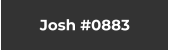 Josh #0883